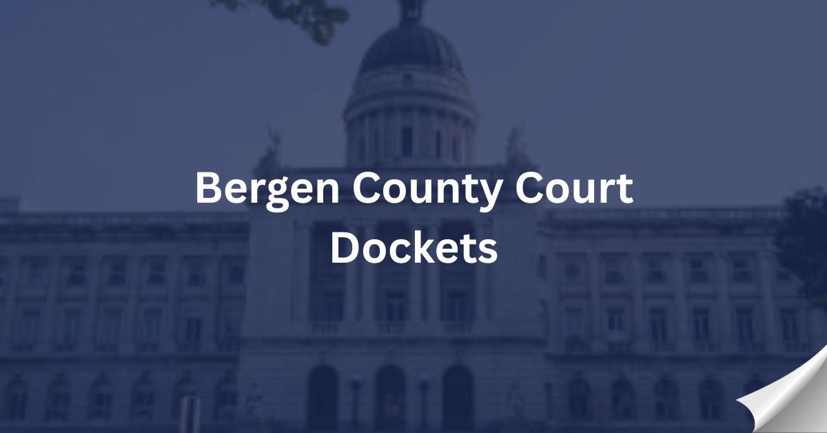 Bergen-County-Court-Dockets